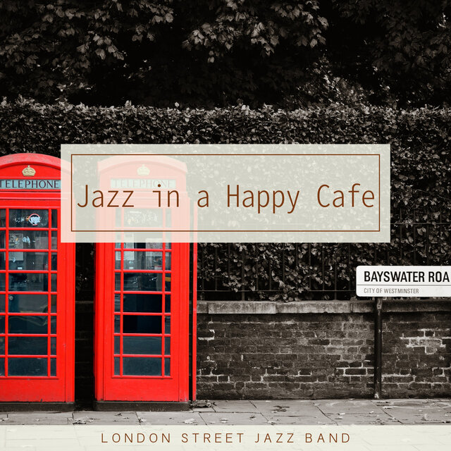 Jazz in a Happy Cafe
