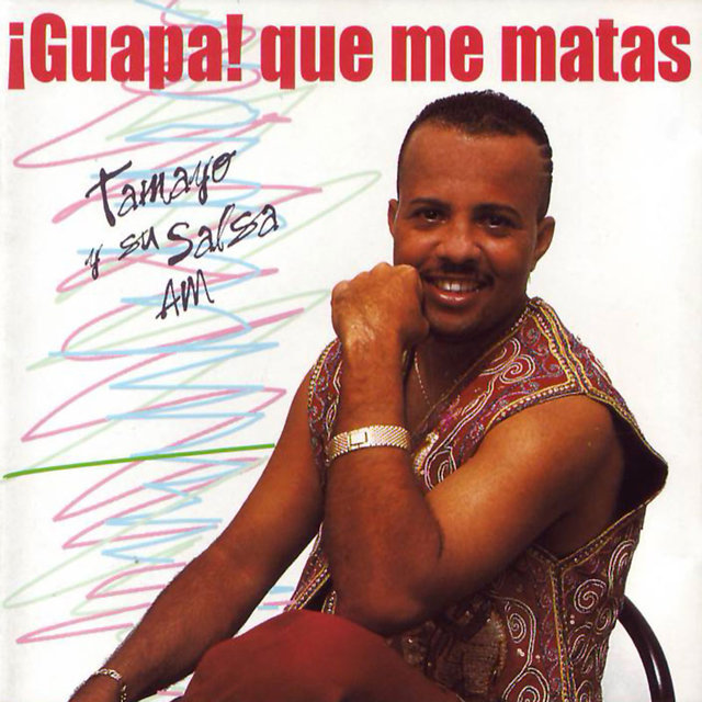 ¡Guapa Que Me Matas!
