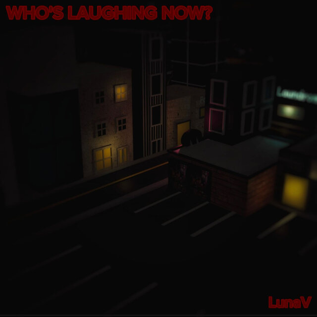 Who's Laughing Now?