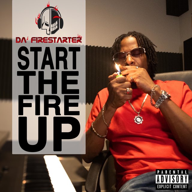 Start The Fire Up