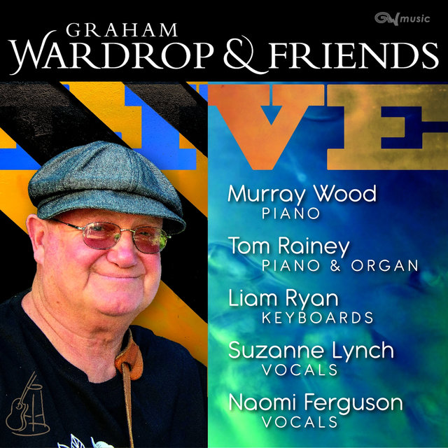 Wardrop & Friends Live (Live)
