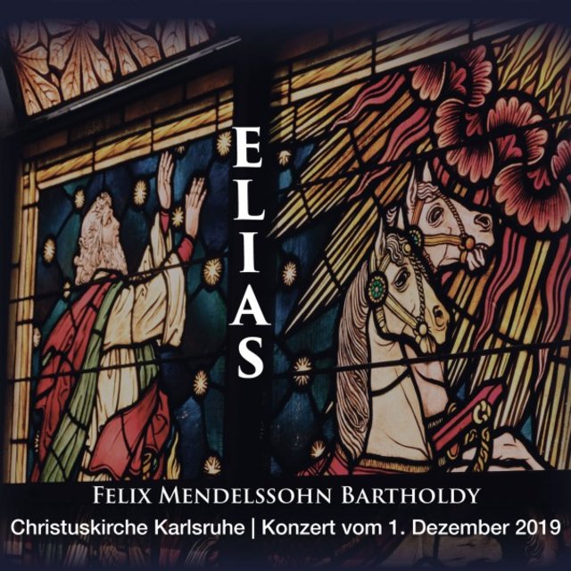 Elias - Felix Mendelssohn Bartholdy