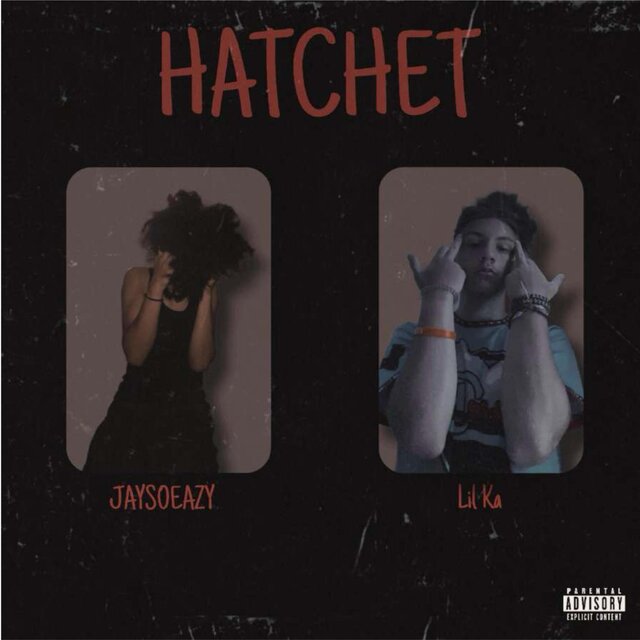 HATCHET (feat. JAYSOEAZY)
