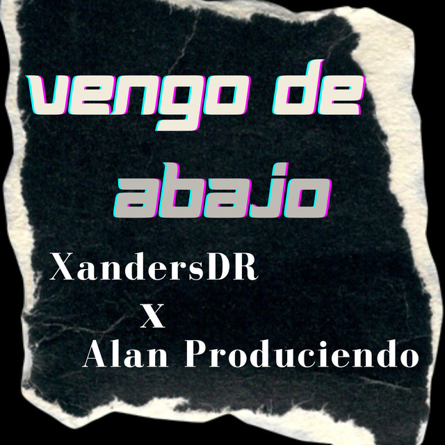 Vengo de Abajo