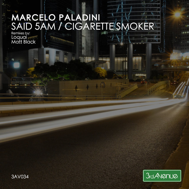 Said 5am / Cigarette Smoker