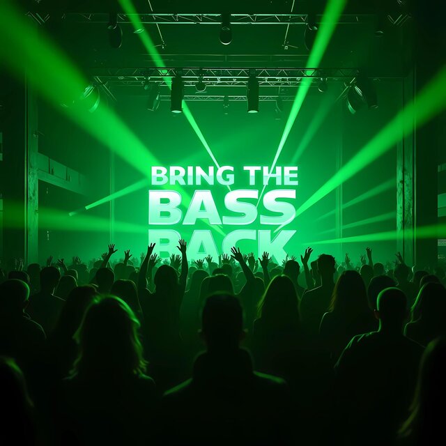 Bring The Bass Back