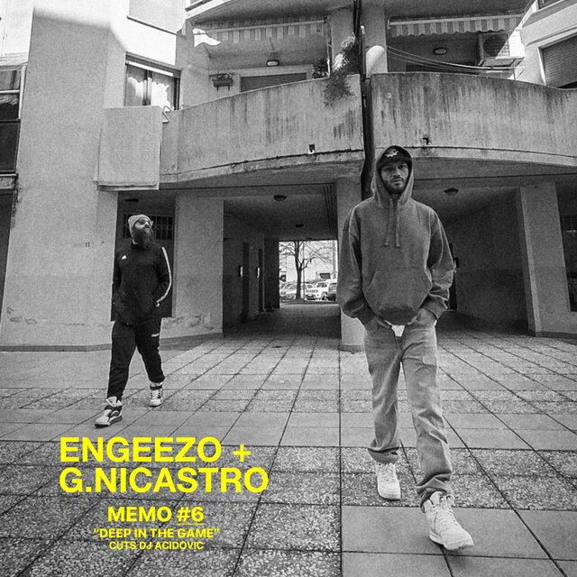 Memo #6 (Deep in the game) (feat. G.Nicastro & Dj Acidovic)