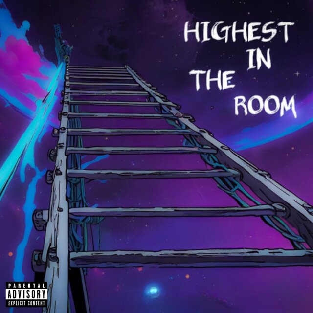 Highest In The Room