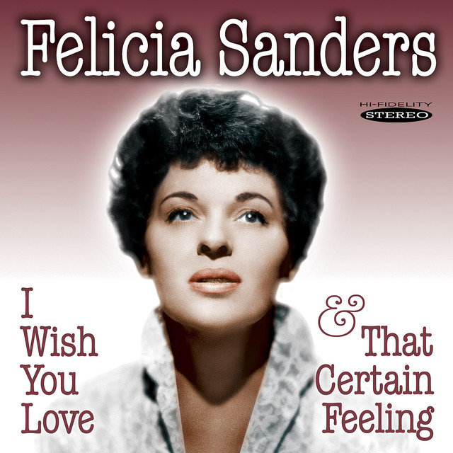 I Wish You Love / That Certain Feeling