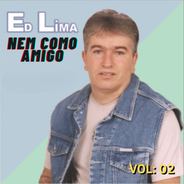 Nem Como Amigo Vol: 02
