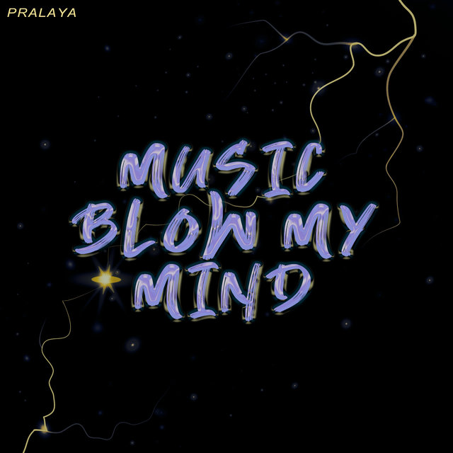 Music Blow My Mind