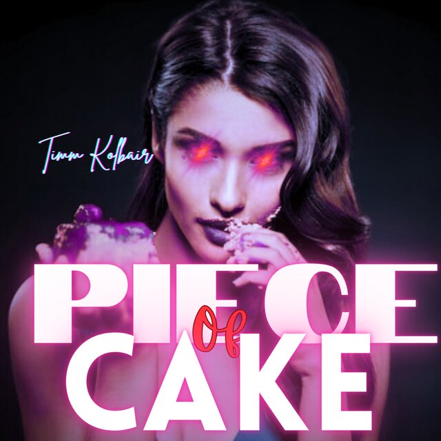 PIECE OF CAKE
