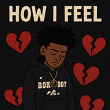 How I Feel