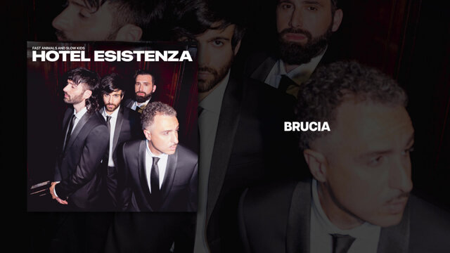 Fast Animals and Slow Kids - Brucia (Lyric Video)