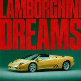 Lamborghini Dreams