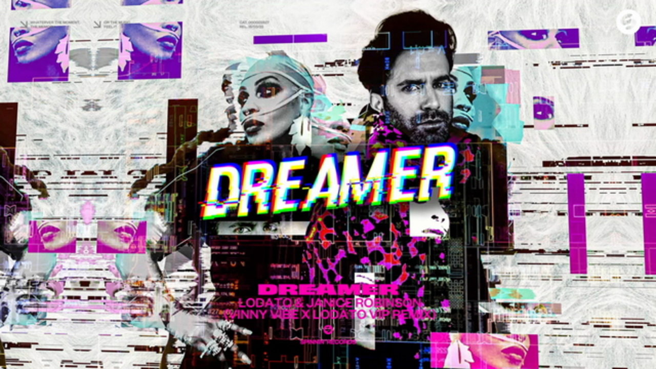 Dreamer (Vinny Vibe & LODATO VIP Remix)