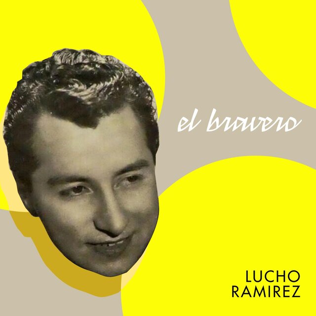 El Bravero