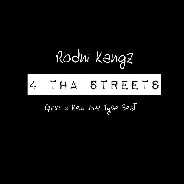 4 Tha Streets