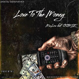 Love To This Money