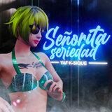 Señorita Seriedad