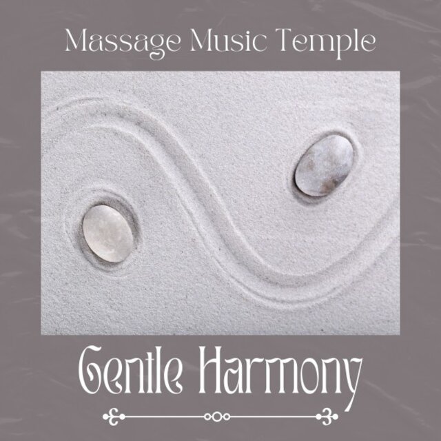Gentle Harmony: Relaxing Spa Sounds