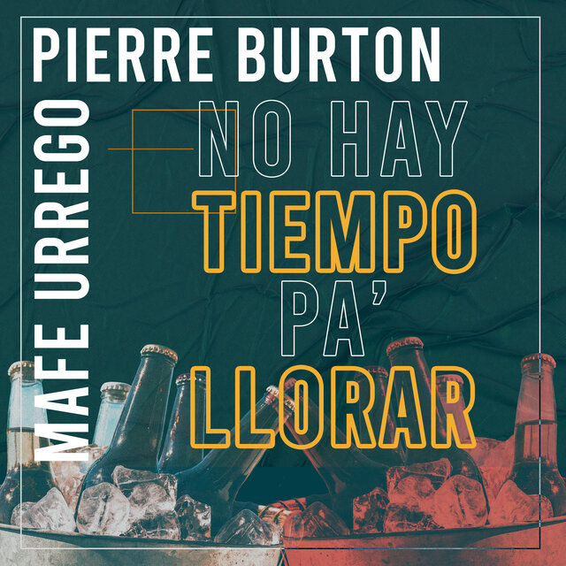 No Hay Tiempo Pa' Llorar