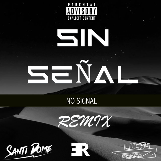Sin Señal (House) (Remix)