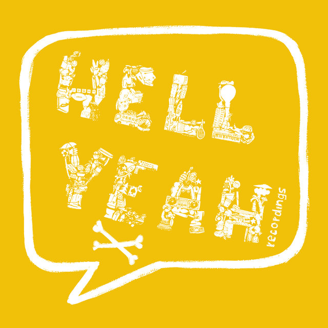 Hell Yeah Recordings 01.2016 (Another Banging Summer)