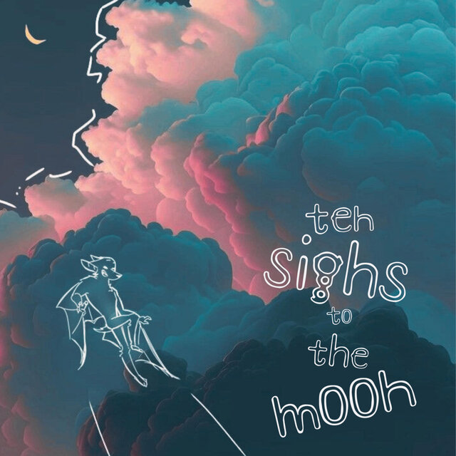 Ten Sighs To The Moon