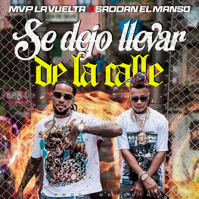 Se Dejo Llevar De La Calle