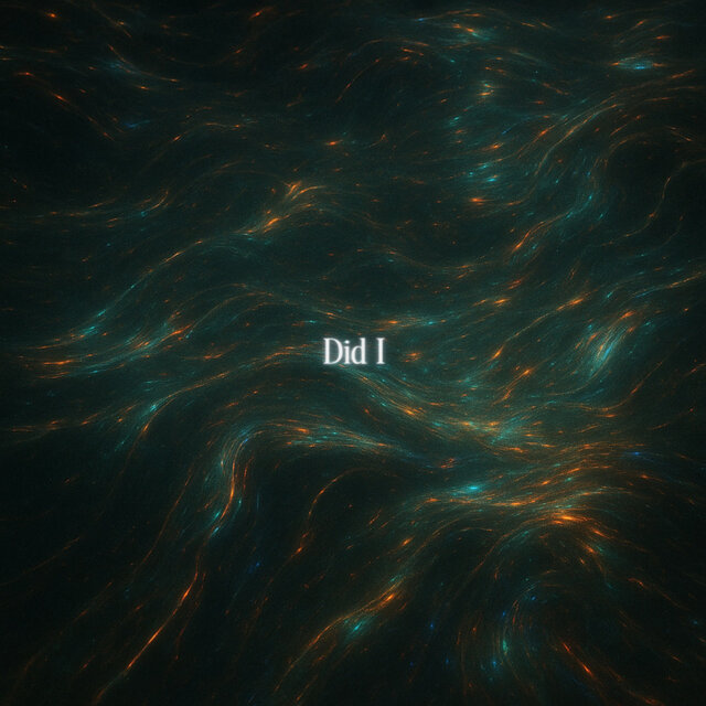 Did I
