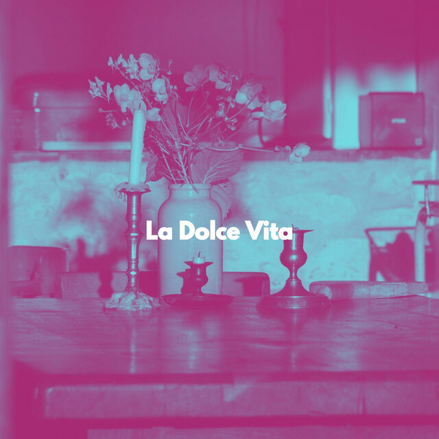 La Dolce Vita