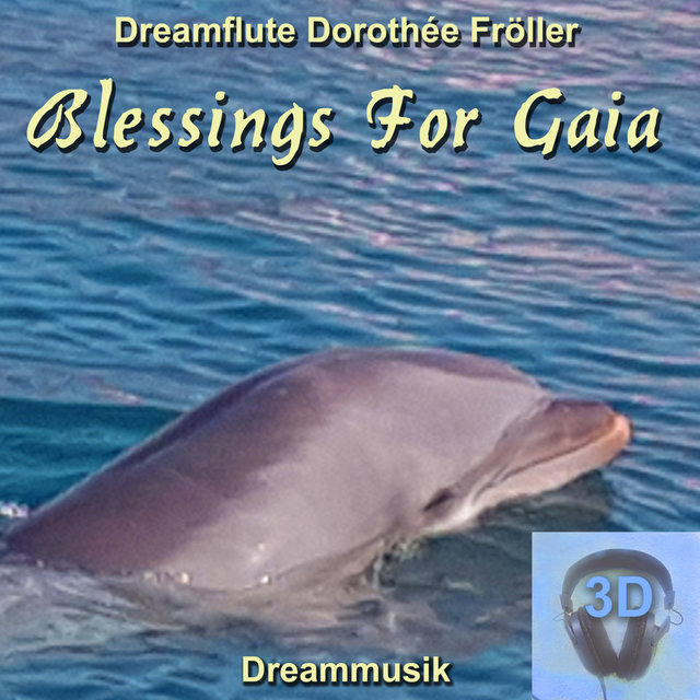 Blessings For Gaia
