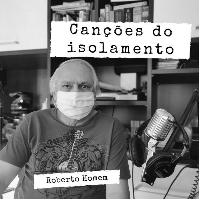 Canções de Confinamento