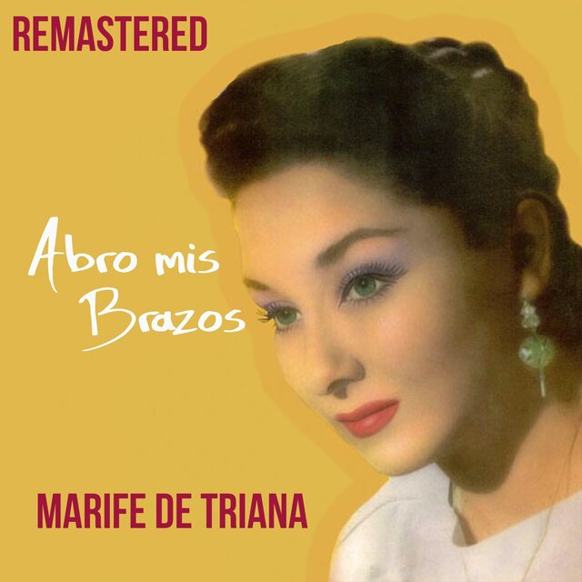 Abro mis brazos (Remastered)