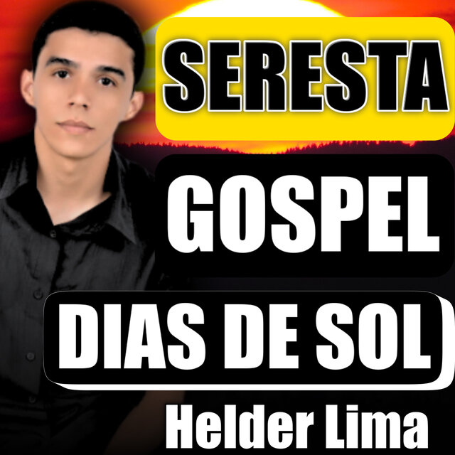 Seresta Gospel Dias de Sol
