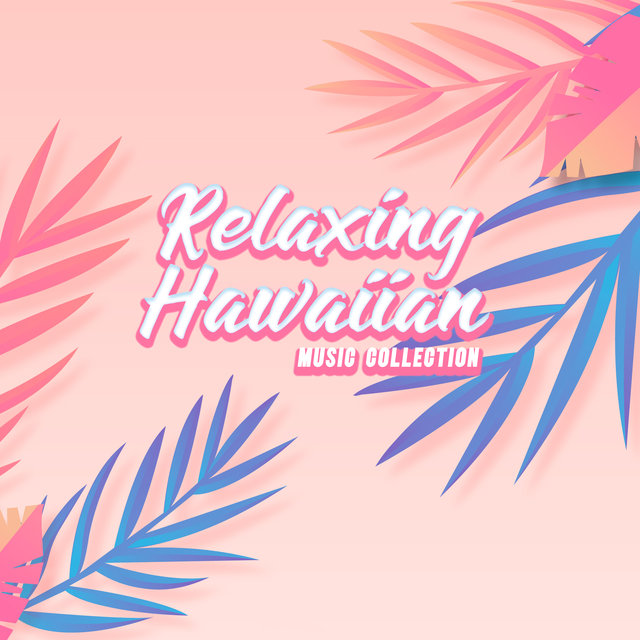 Relaxing Hawaiian Music Collection – Gentle Ukulele Sounds for Rest, Study, Meditation, Sleep or Spa Treatments
