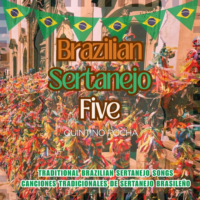 Brazilian Sertanejo Five