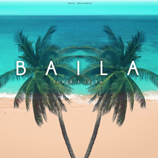 Baila (feat. Julen)