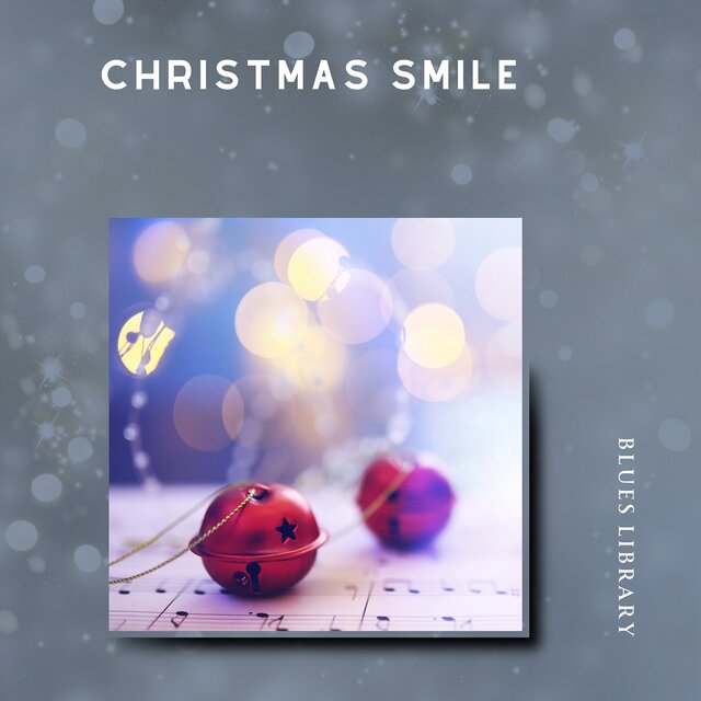 Christmas Smile: Blues Sensation