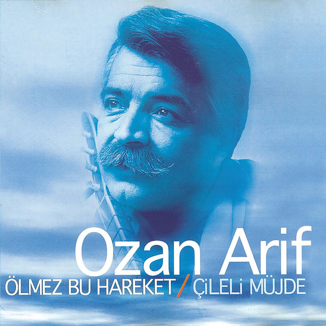 Ölmez Bu Hareket / Çileli Müjde