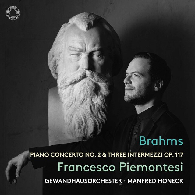 Brahms: Piano Concerto No. 2 & Three Intermezzi Op. 117 (Live)