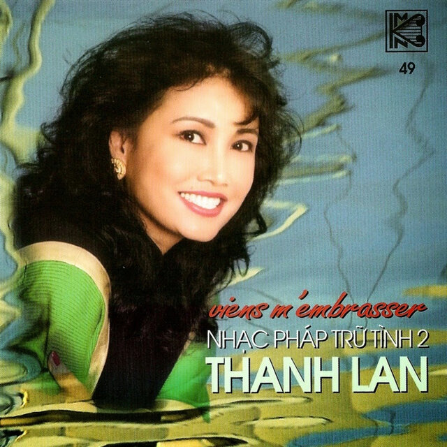 Nhạc Pháp Trữ Tình 2 (Viens M'embrasser)