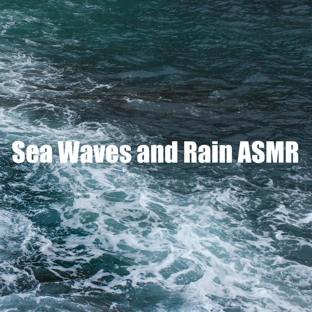 Sea Waves and Rain ASMR