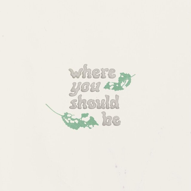 Where You Should Be