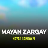 Mayan Zargay
