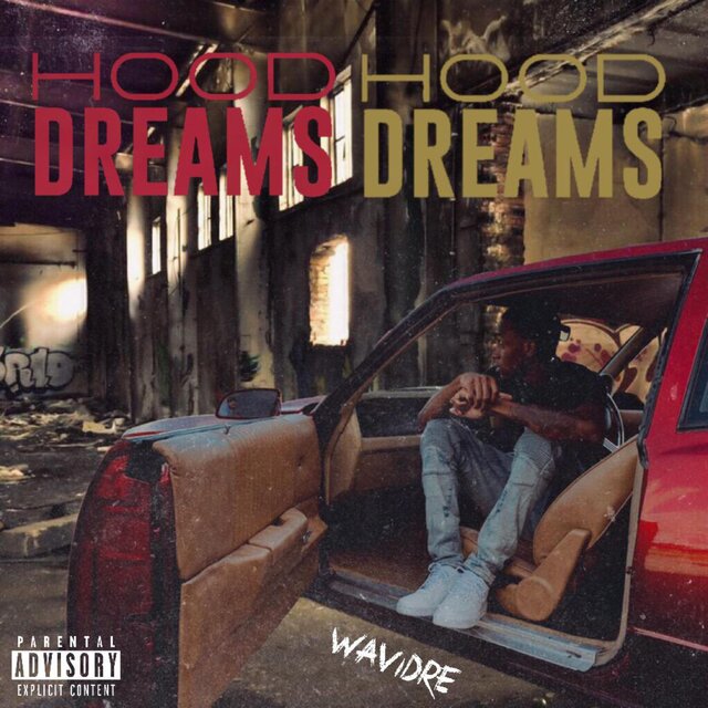 Hood Dreams Vol. 1