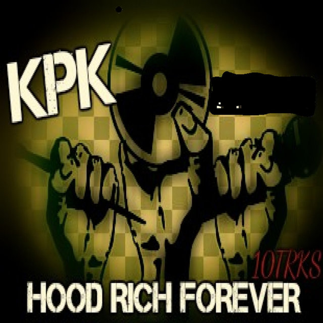 Hood Rich Forever