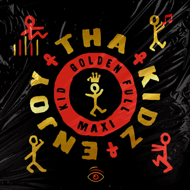 ENJOY THA' KIDZ FULL MAXI 2022