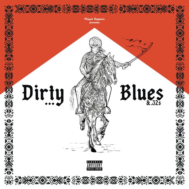 DIRTY BLUES & .32s
